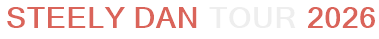Steely Dan Tour 2026